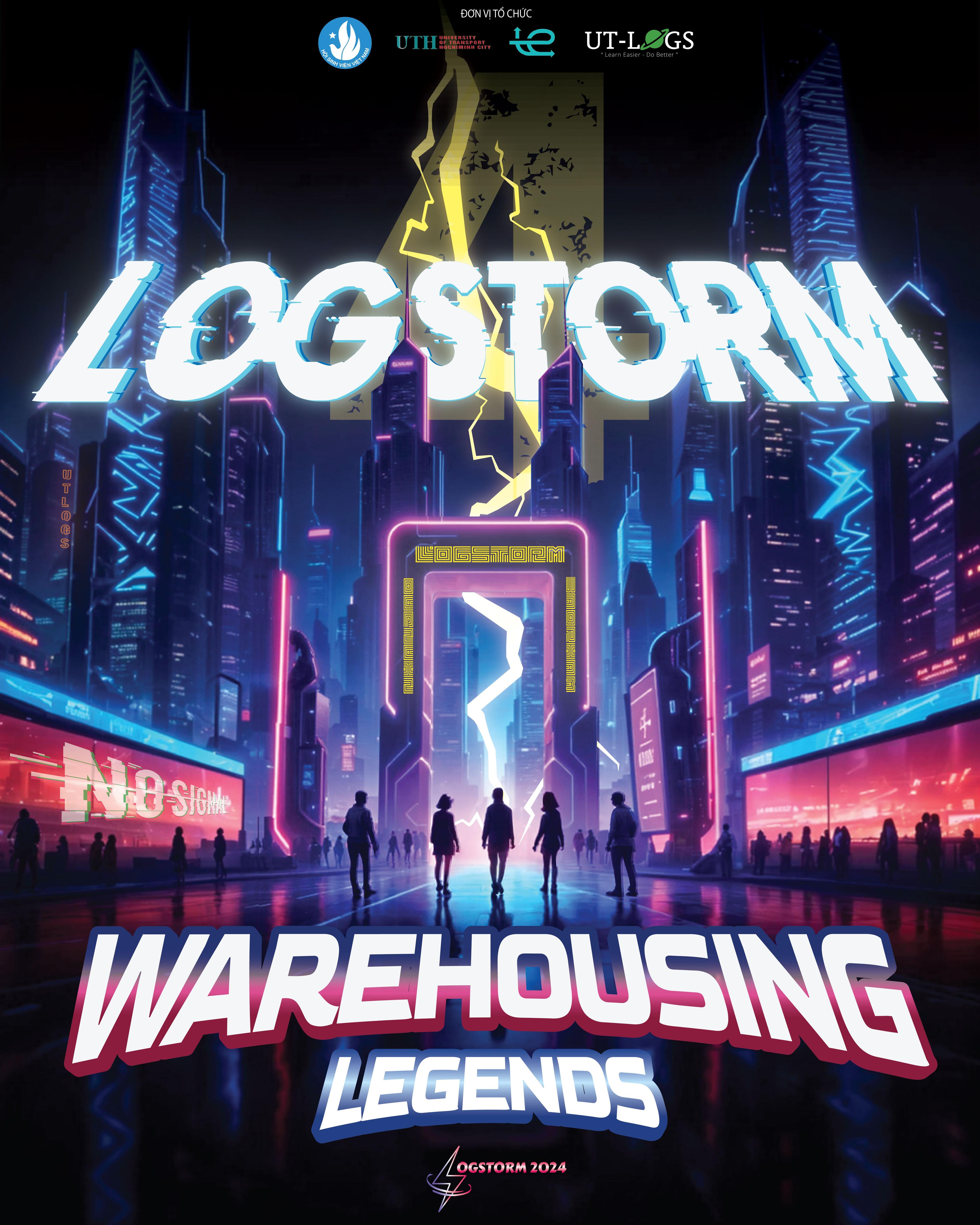 Cuộc thi The Logstorm 4 "Warehousing Legends"