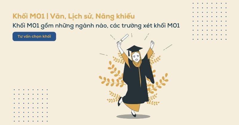 Khối M01 gồm những môn nào, ngành nào? Các trường có khối M01 hiện nay