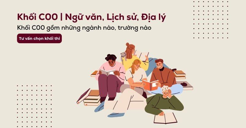 Khối C00 gồm những môn nào? Các ngành khối C00