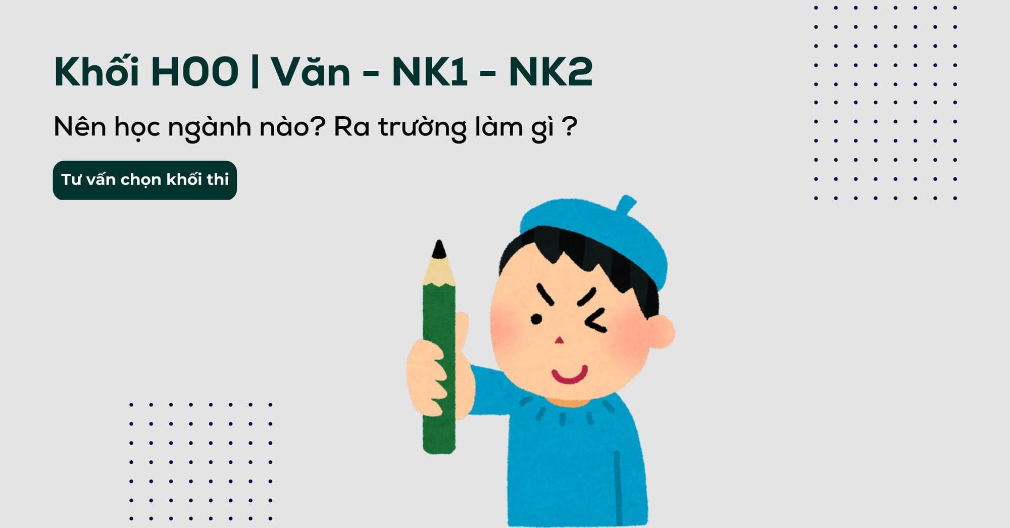 Khối H00 thi môn gì? Cách tính điểm khối H00