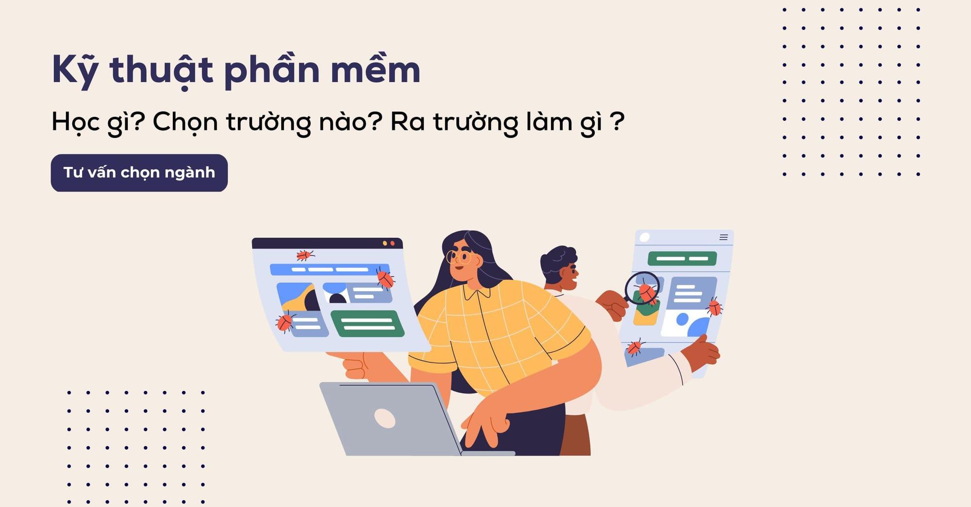 Kỹ thuật phần mềm là gì? Cơ hội làm nghề gì và mức lương